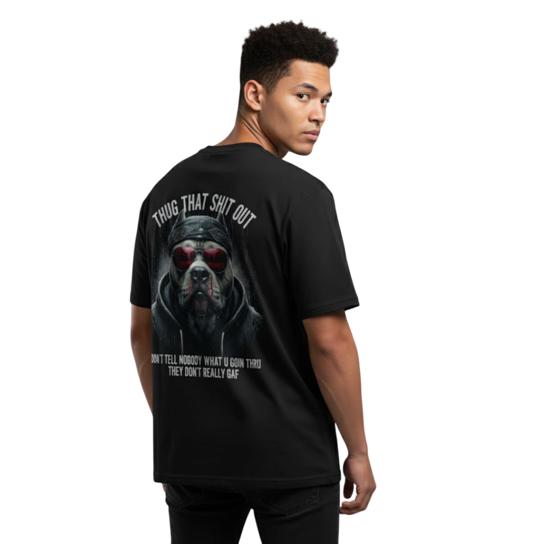Thug That Shit Out – No One Cares Premium Oversized Unisex Tee